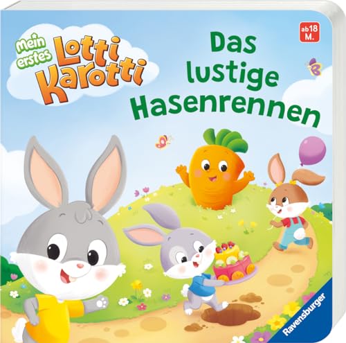 Mein erstes Lotti Karott: Das lustige Hasenrennen – ein Buch für kleine Fans des Kinderspiel-Klassikers Lotti Karotti von Ravensburger Verlag GmbH